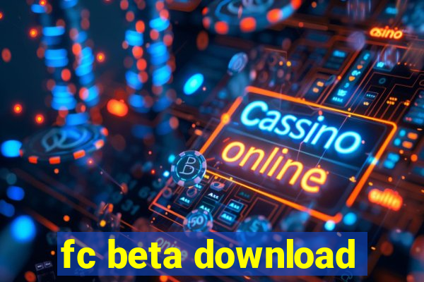 fc beta download